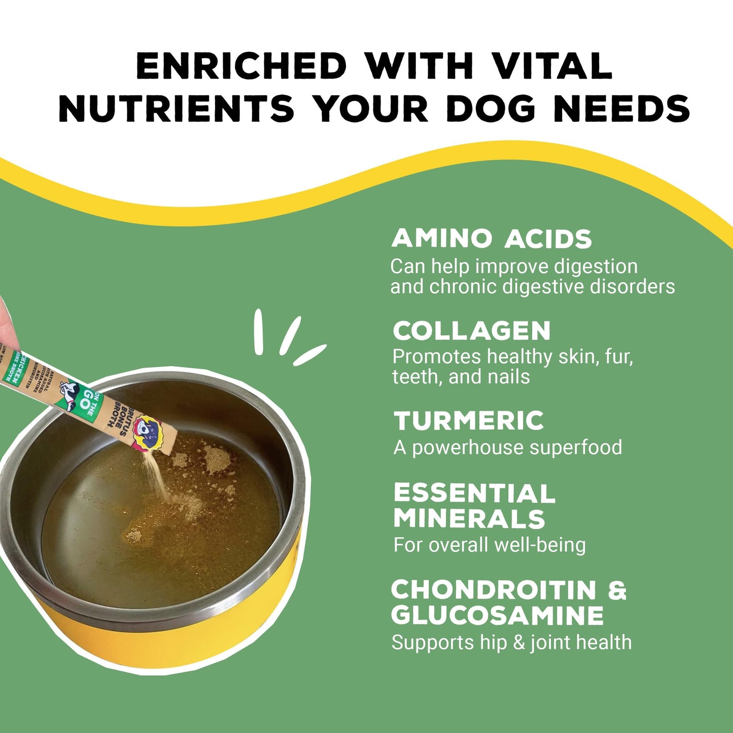 Brutus Bone Broth for Dogs - Bone Broth Powder with Chondroitin Glucosamine & Turmeric - Human Grade Food Toppers for Dry Food & Picky Eaters - 5 Stick (Chicken)
