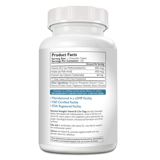 Nutrition Strength Vitamin B12 for Dogs Plus Folate & Calcium, Support the Nervous System & Blood Cell Formation, Help Sustain Cellular Energy Generation & Maintain DNA Synthesis, 120 Chewable Tablets