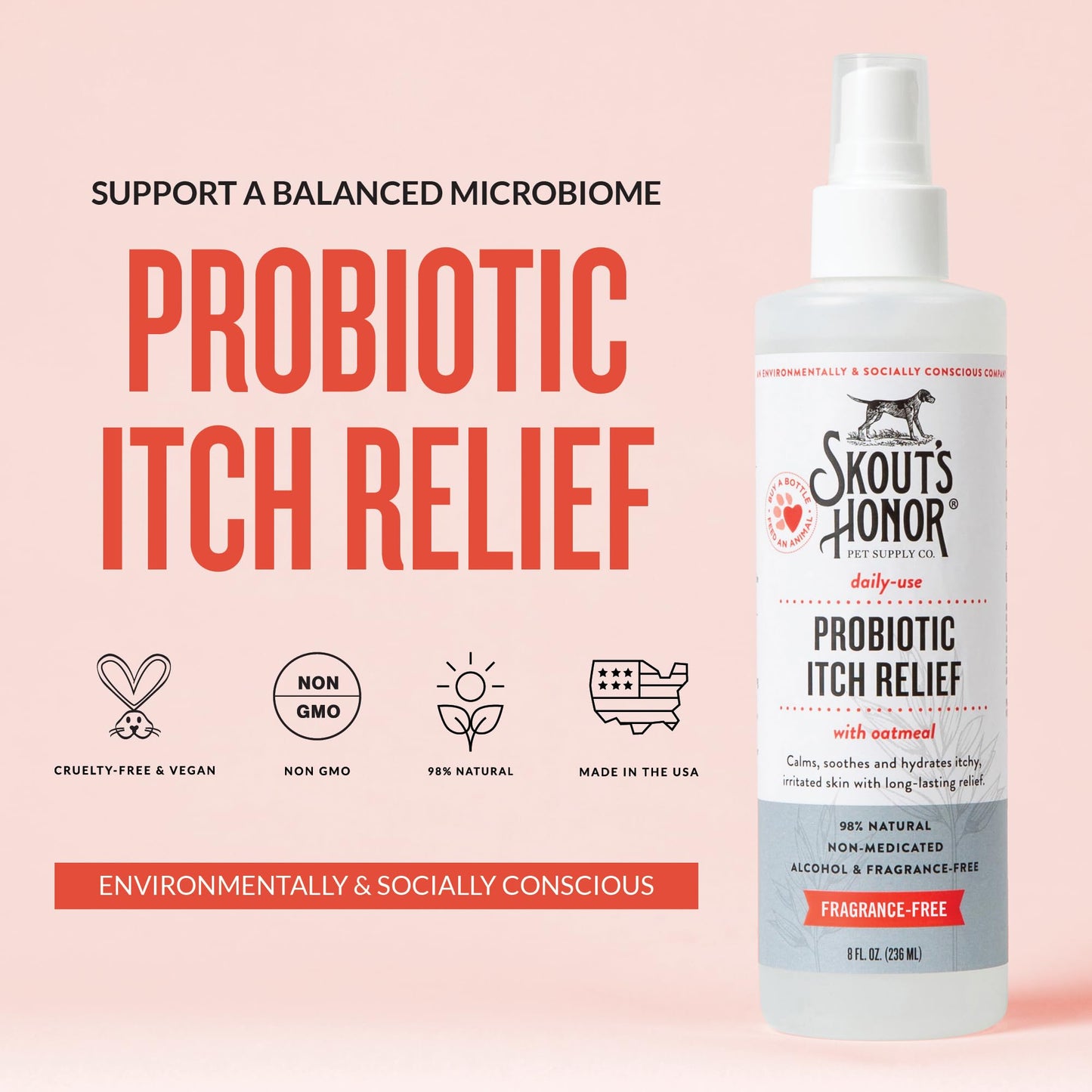 SKOUT'S HONOR Probiotic Itch Relief Spray for Pets - Non-Medicated, Fragrance-Free, Natural, Vegan, Long-Lasting Relief, with Soothing Aloe & Avocado Oil, 8 oz