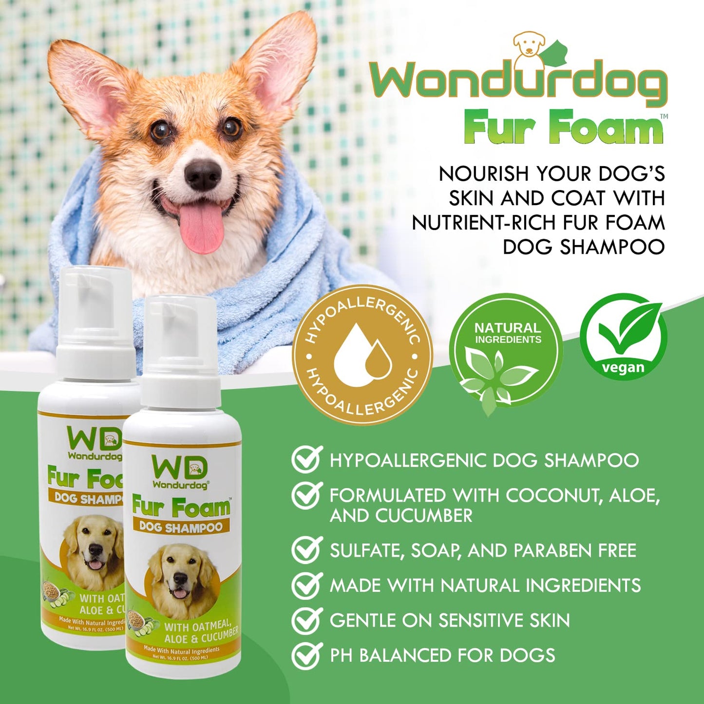 Wondurdog Fur Foam Dog Shampoo with Oatmeal, Coconut and Aloe. Hypoallergenic, Softens Coat, Moisturizes Dry Skin, Restores Shiny, Lathers from Bottle. (16.9oz)