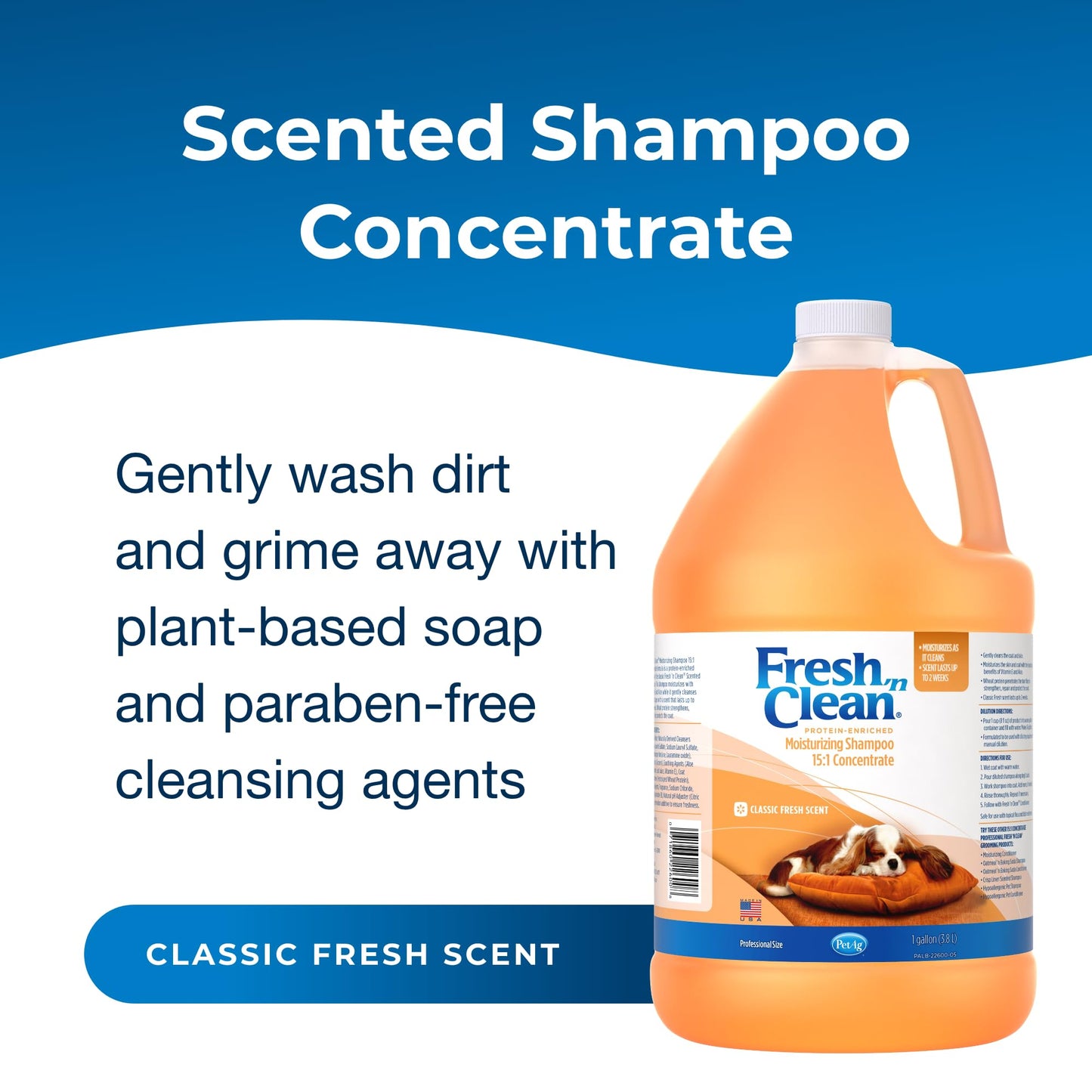 PetAg Fresh ’n Clean Moisturizing Shampoo, Classic Fresh Scent (15:1 Concentrate) - 1 Gallon - Moisturizes with Vitamin E & Aloe Vera - Strengthens & Repairs Coats - Soap Free