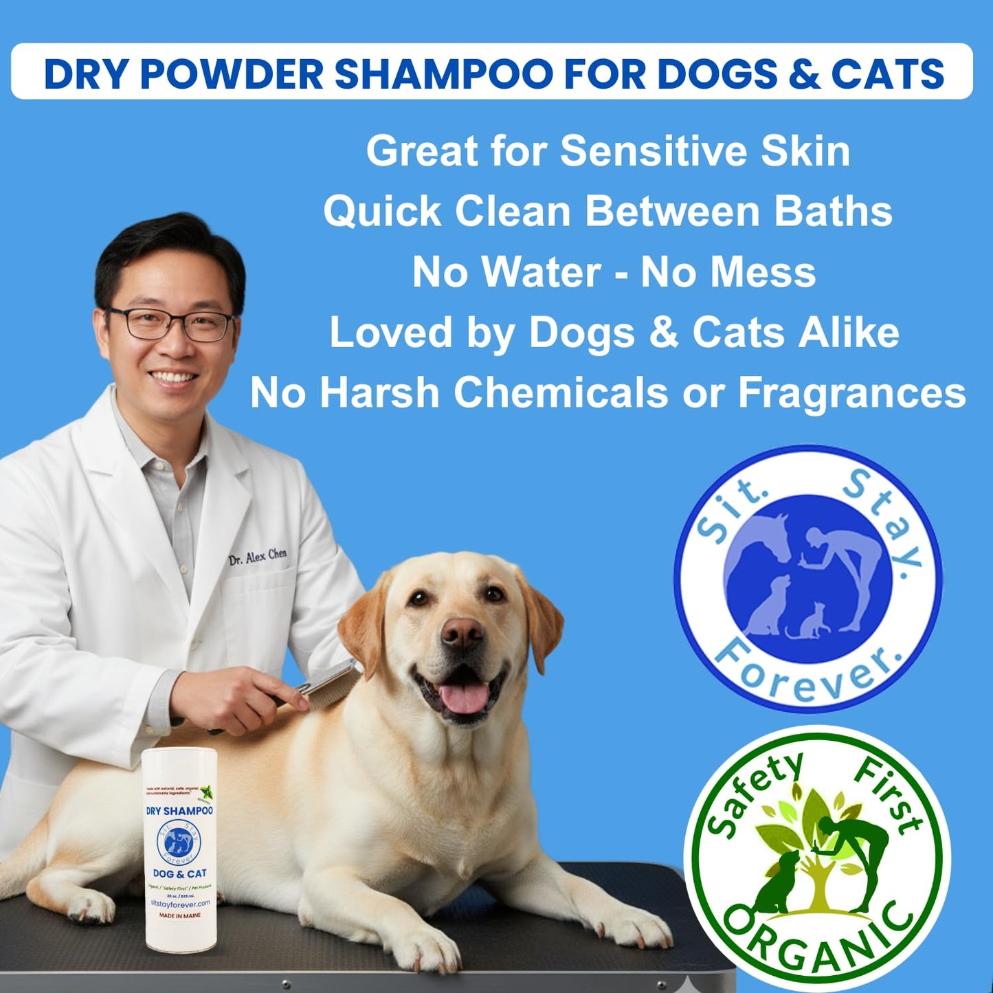 Sit. Stay. Forever. Dry Shampoo for Dogs & Cats – Organic Dry Bath Powder, Talco para Perros, Hypoallergenic, Odor Control for Smelly Dogs, No-Rinse, Anti-Itch, Safe & Natural, Made in The USA, 28 oz