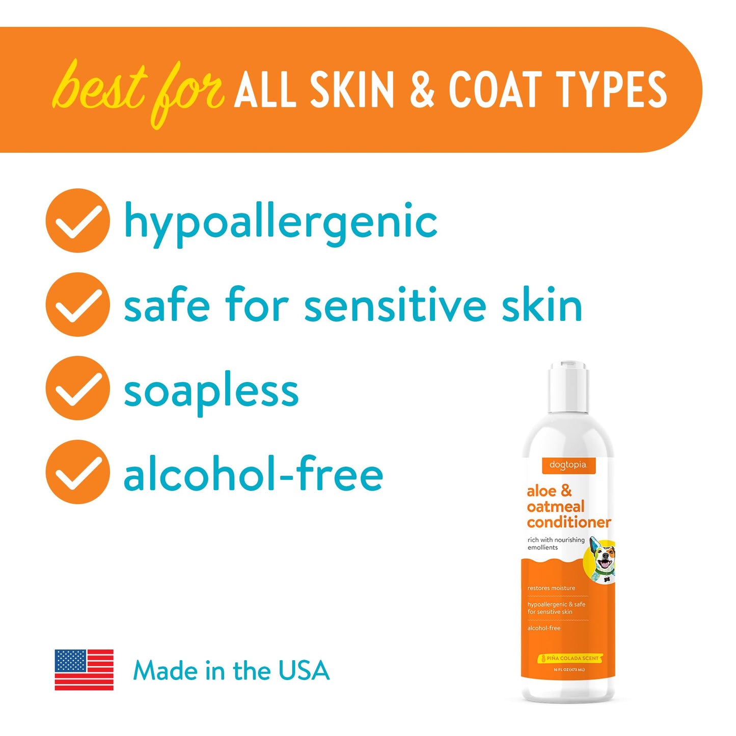 Dogtopia Everyday Aloe & Oatmeal Conditioner – 16oz Piña Colada Scent | Nourishing Pet Combo for Dogs and Pets | Rich with Soothing Emollients | Alcohol-Free, Soapless & Tearless