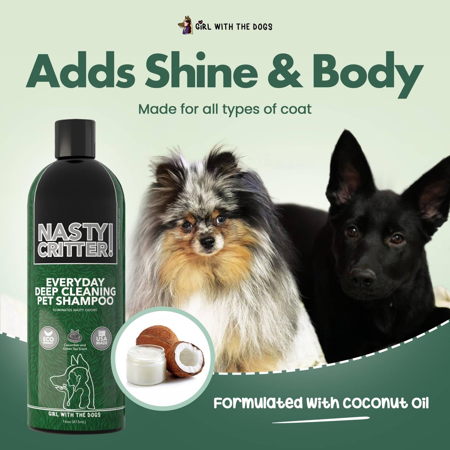 Nasty Critter! by Girl With The Dogs - Made in USA - Deep Clean Everyday Dog Shampoo for 8 Weeks+ (16 Oz)