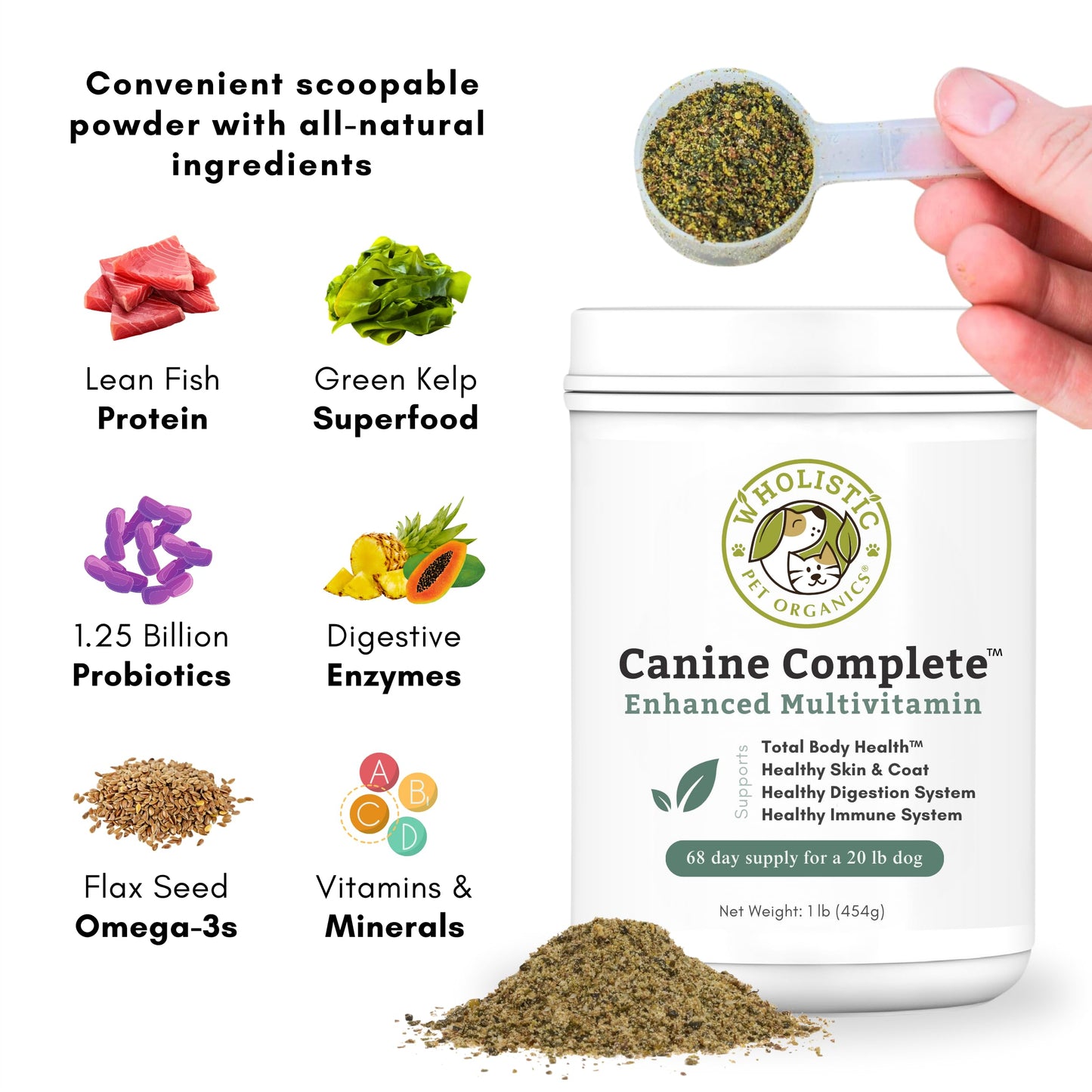 Wholistic Pet Organics Canine Complete - Dog Multivitamin Powder - 1 Lb - Daily Dog Vitamins and Supplements for Homemade Food - Immune System, Skin, Coat & Overall Health - Small and Large Breed
