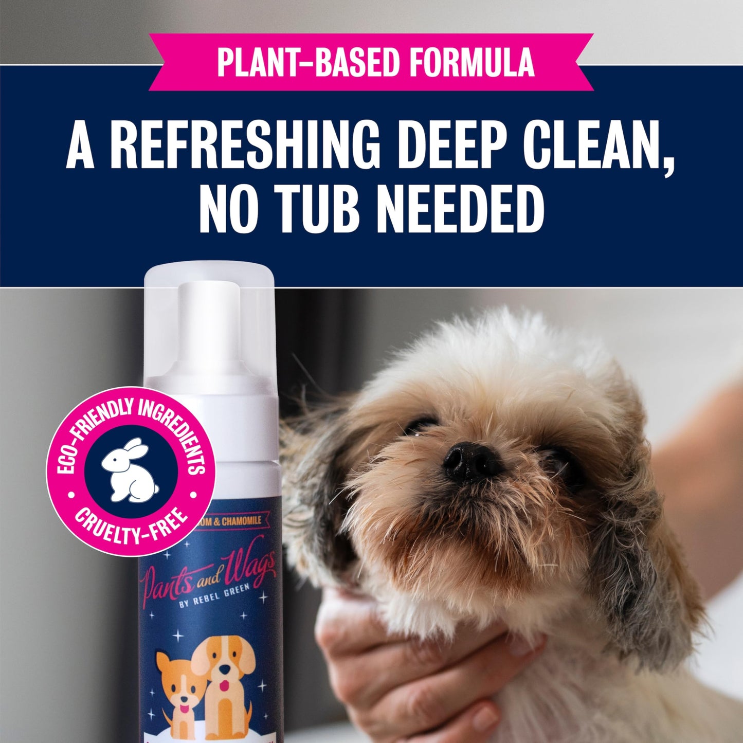 Pants & Wags by Rebel Green Bubbles & Suds Waterless Foam Pet Wash - Orange Blossom & Chamomile - Hypoallergenic - No Dyes or Perfumes - 8 fl oz - 2-Pack